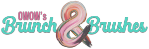 OWOW's Brunch & Brushes