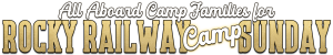 All aboard camp families for Rocky Railway Camp Sunday