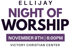 Ellijay Night of Worship, November 9th, 6pm, Victory Christian Center