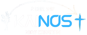 2 Corinthians 5:17, KAINOS, New Creation