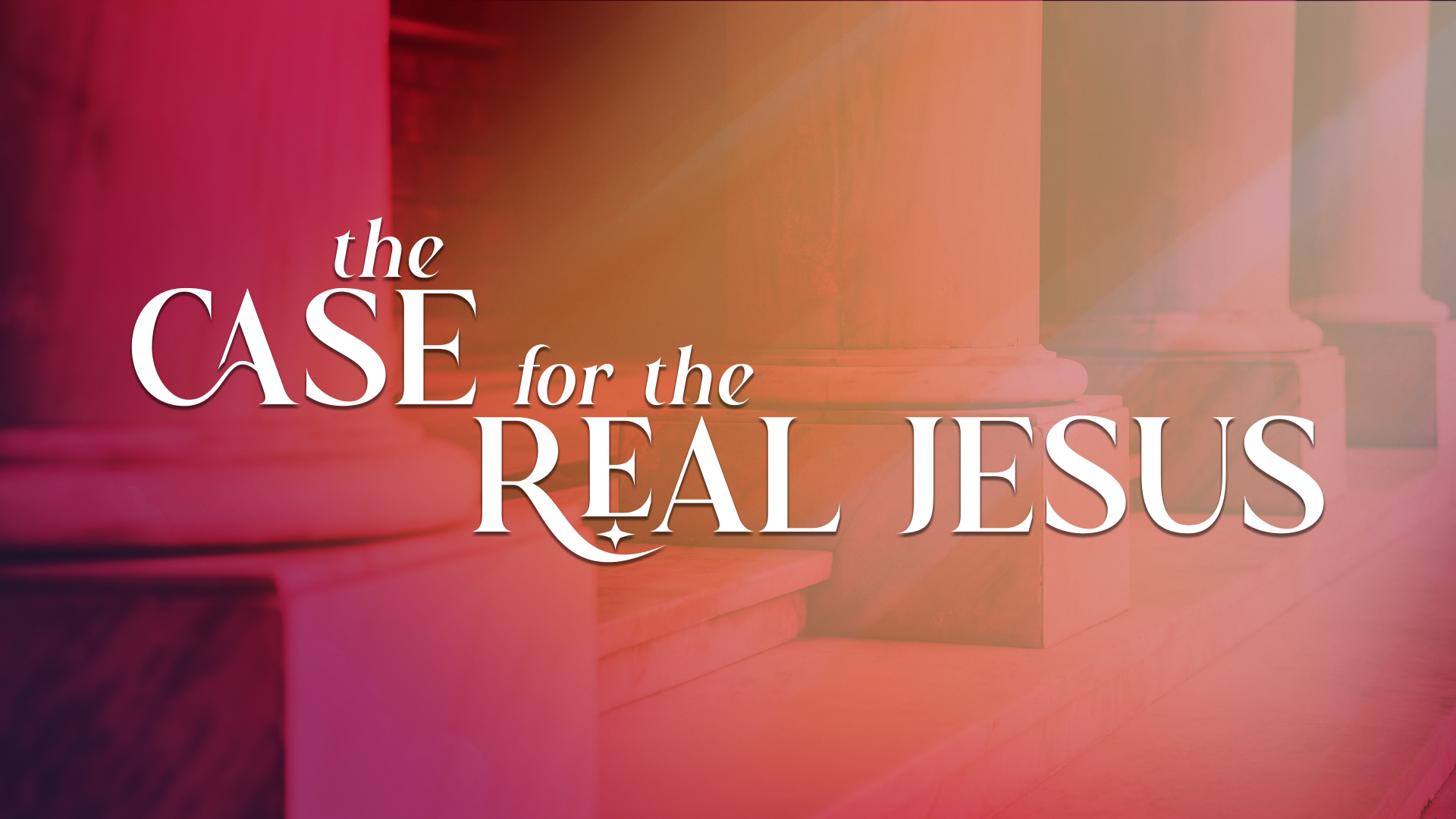 The Case for the Real Jesus