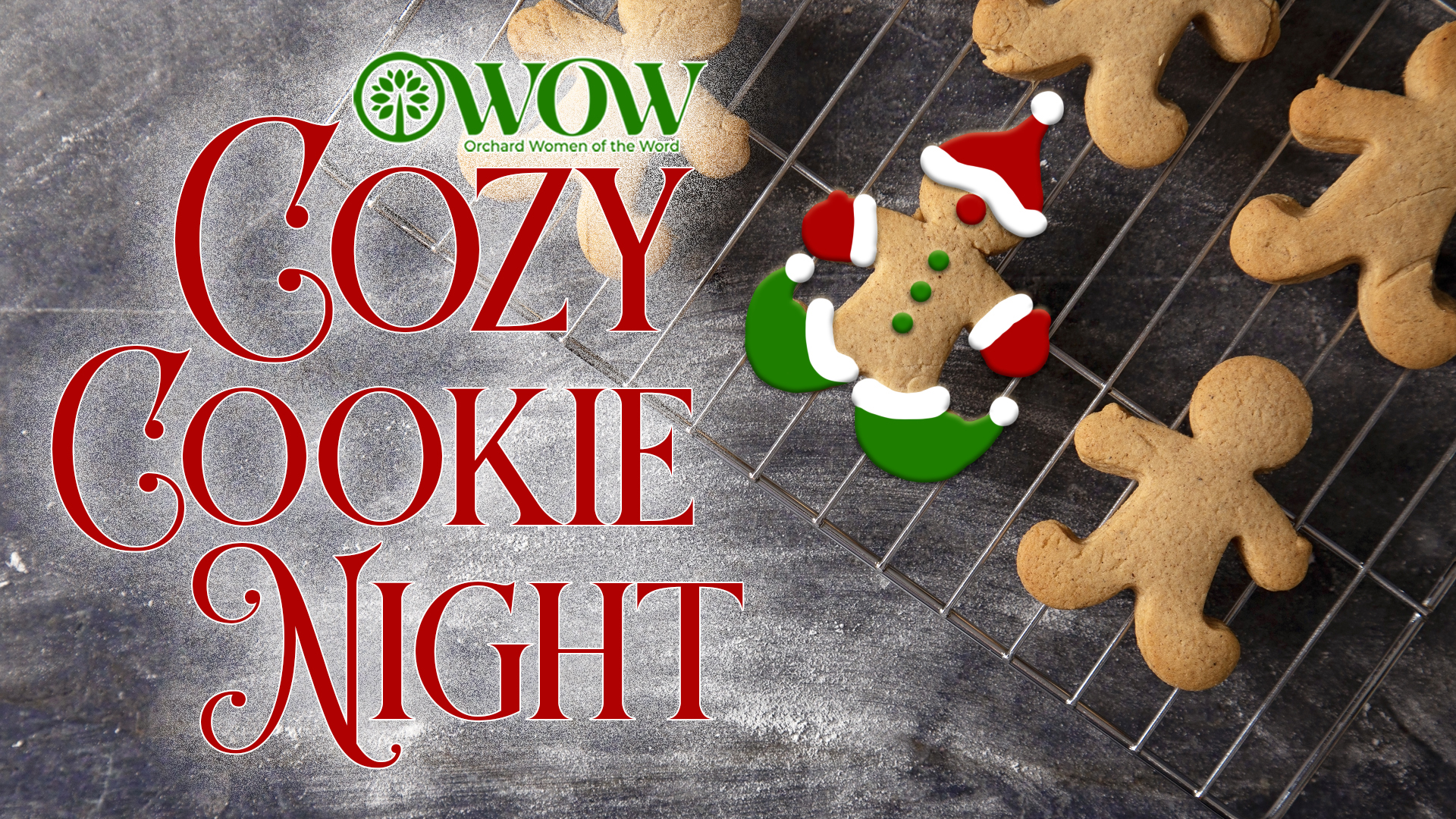 OWOW: Cozy Cookie Night